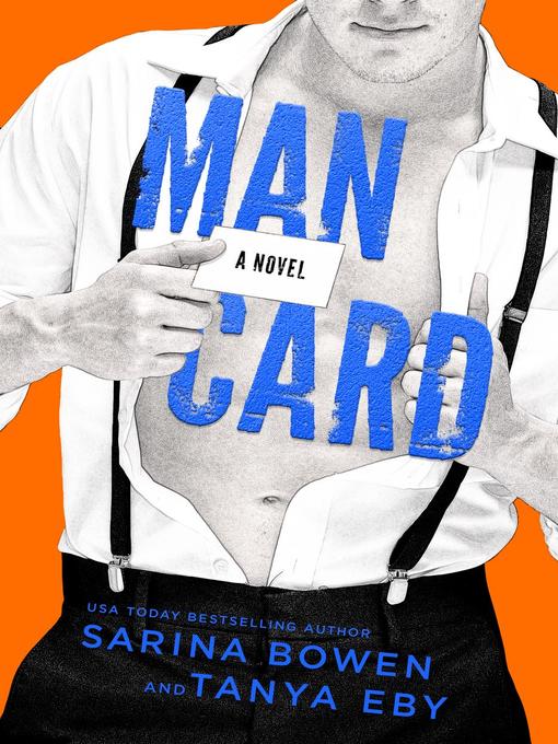 Title details for Man Card by Sarina Bowen - Available